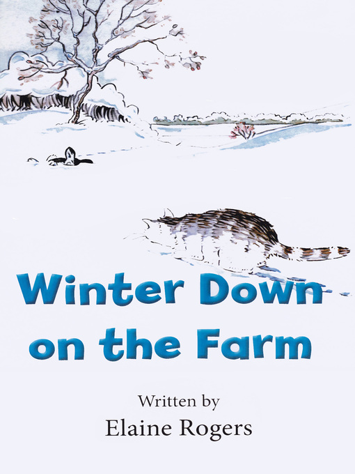 Title details for Winter Down on the Farm by Elaine Rogers - Available